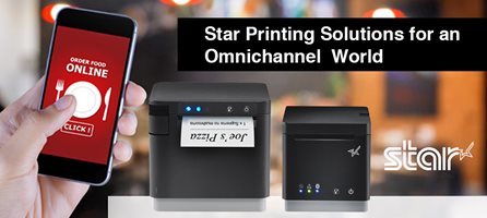 Star Printing Solutions for an Omnichannel World