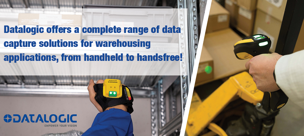 Datalogic Offers a Complete Range of Data Capture Solutions for Warehousing Applications, from Handh